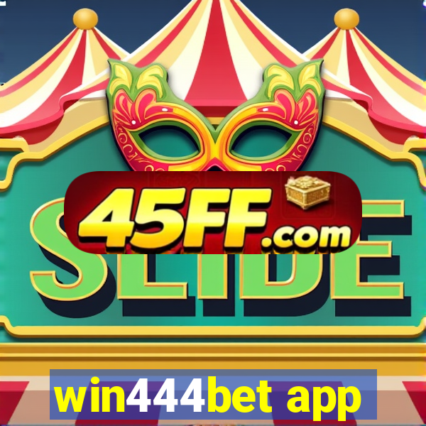 win444bet app